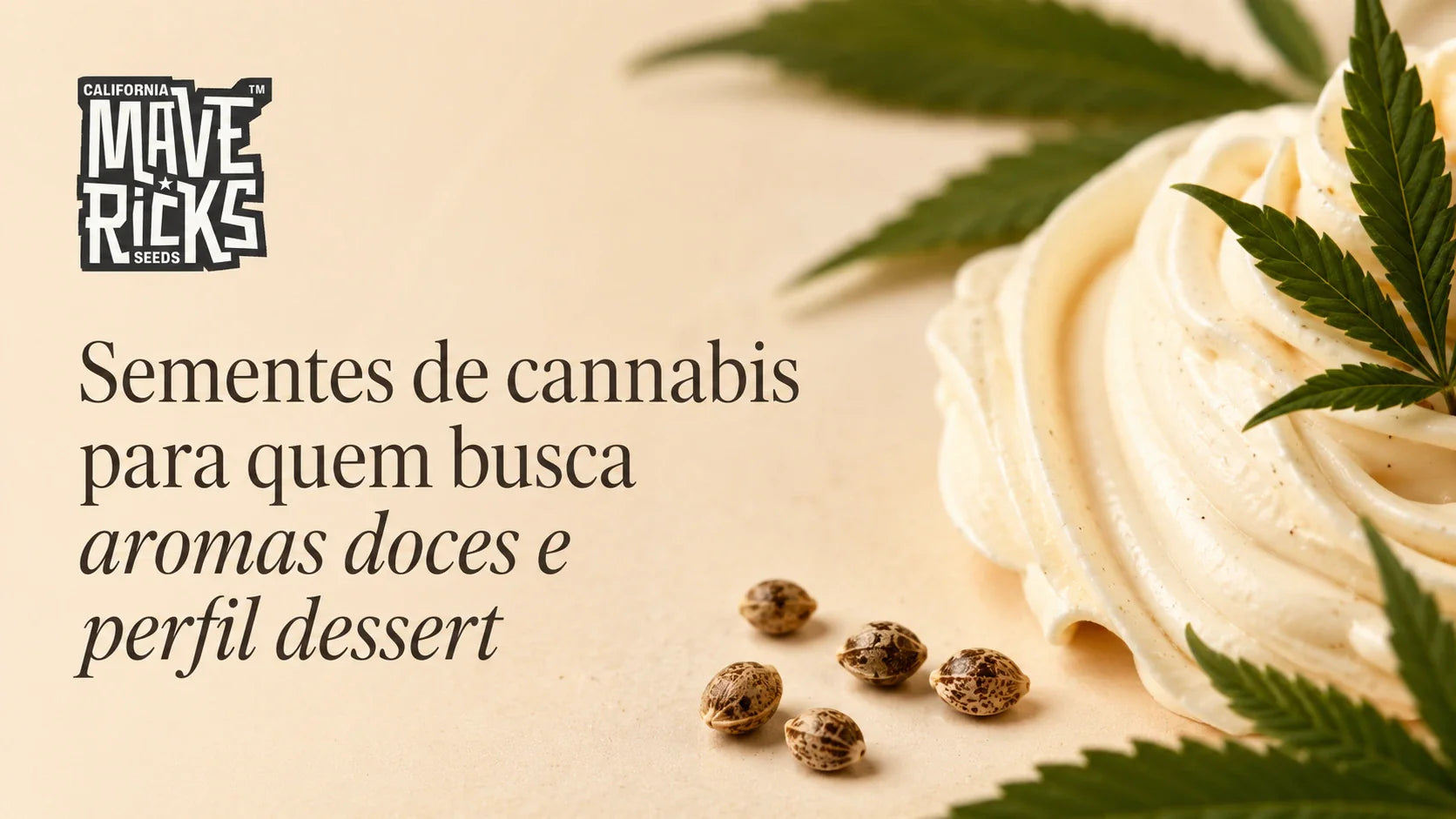 Sementes de cannabis para quem busca aromas doces e perfil dessert